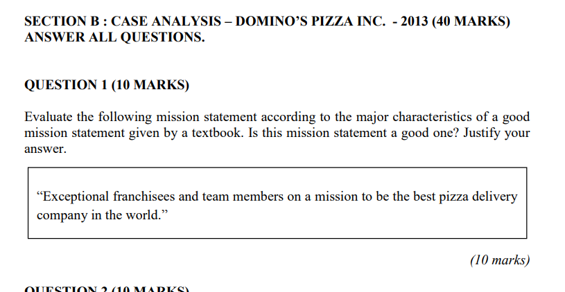 SECTION B : CASE ANALYSIS - DOMINO'S PIZZA INC. -