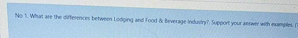 No 1. What are the differences between Lodging
