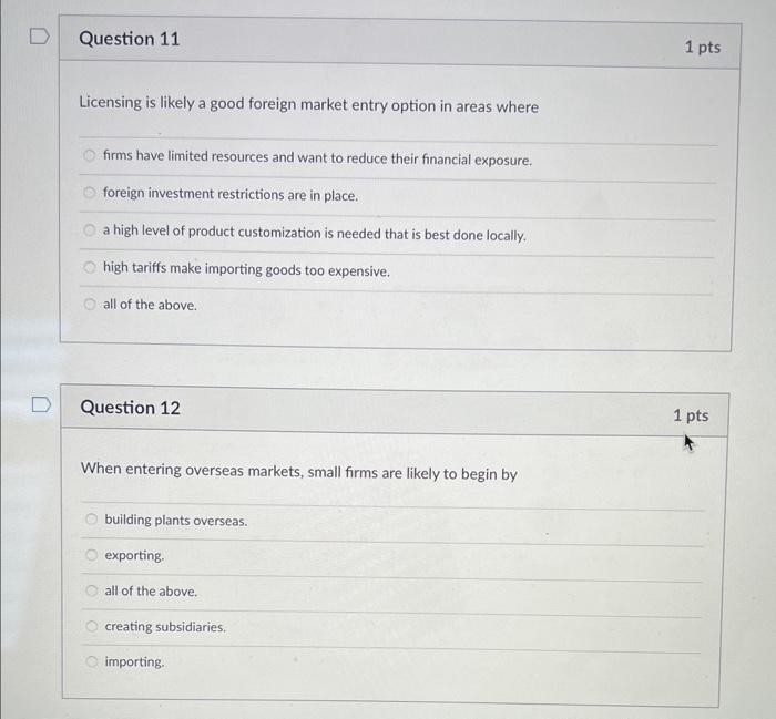 Licensing is likely a good foreign market entry