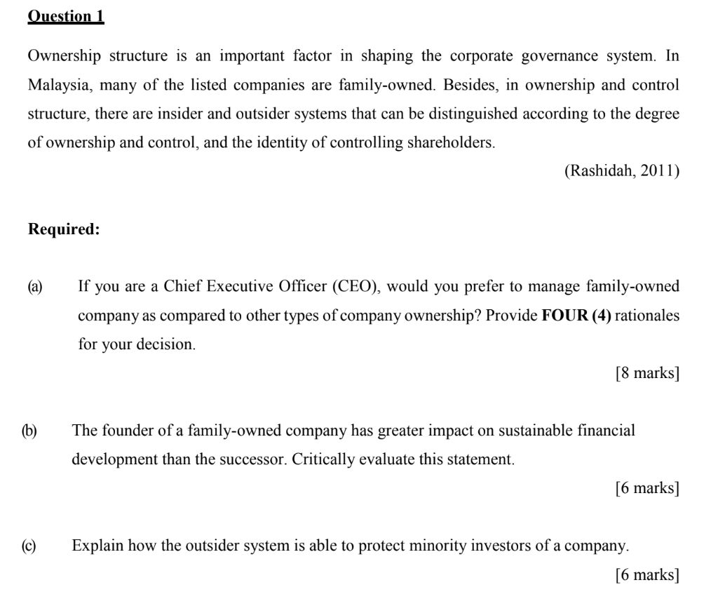 Question 1 Ownership structure is an important