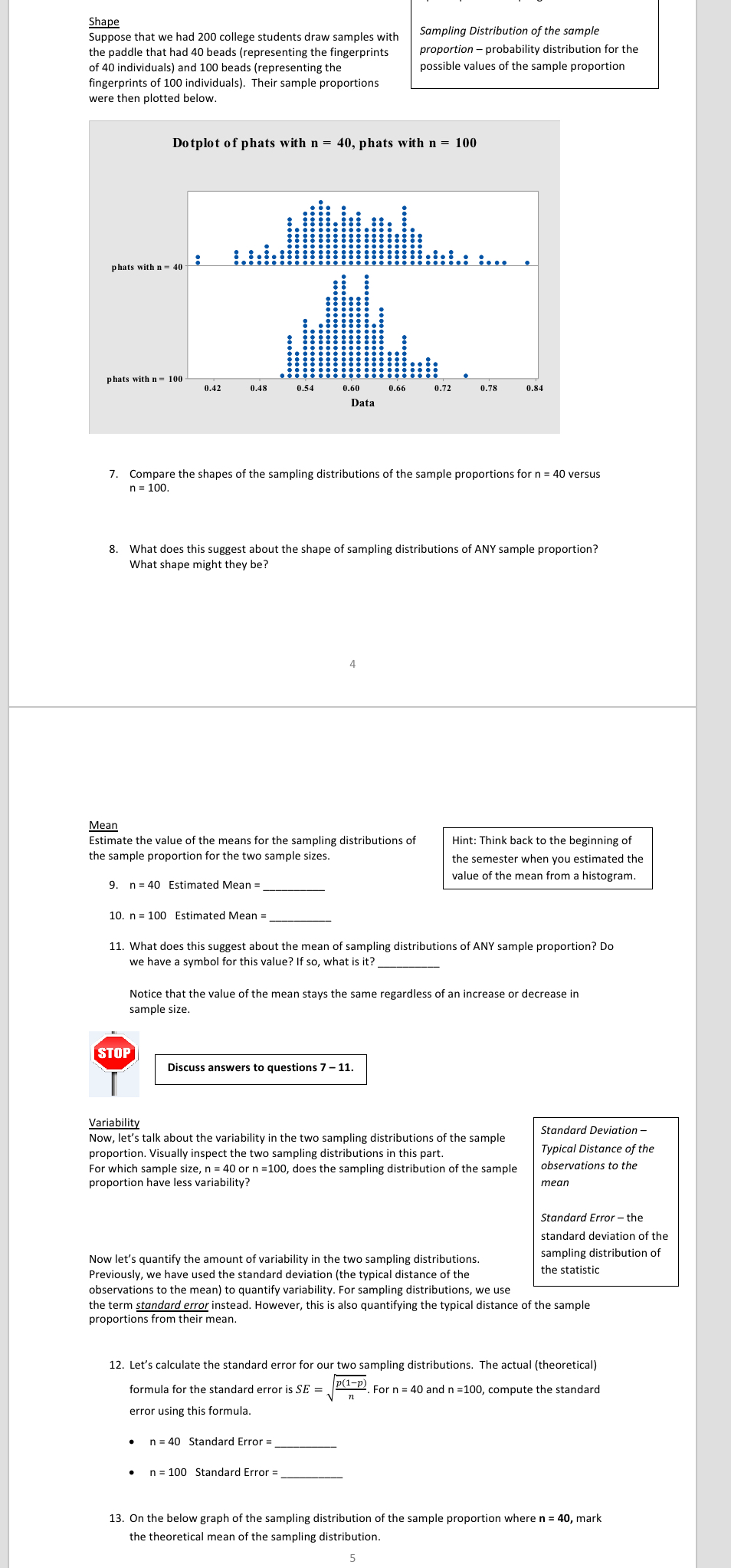 Shape Suppose that we had 200 college students