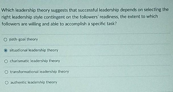 Which leadership theory suggests that successful