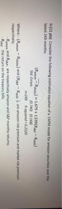 e. Considering the coefficient estimates provided