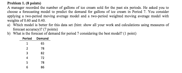 Please answer! Thank you(: Problem 1. (8 points)