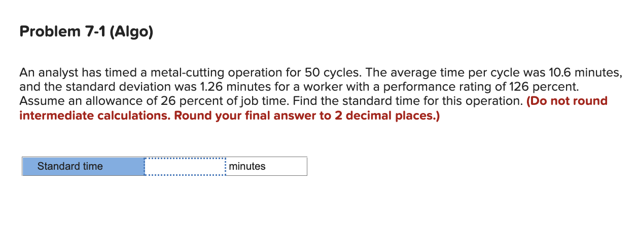 Help ASAP Problem 7-1 (Algo) An analyst has timed