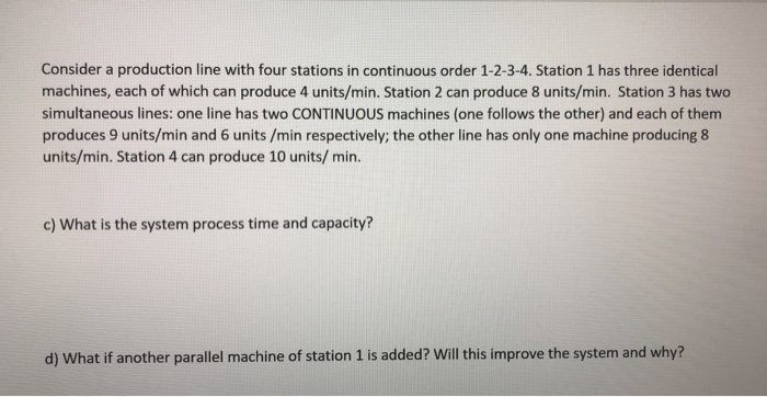 Consider a production line with four stations in