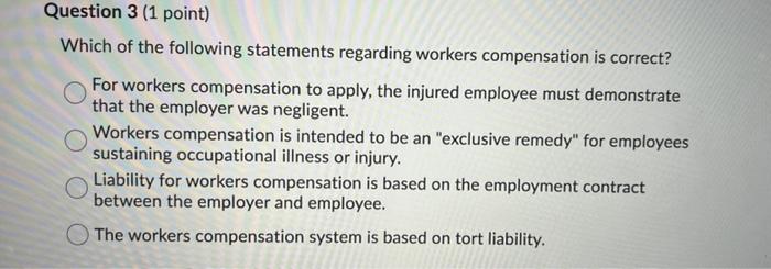 Question 3 (1 point) Which of the following