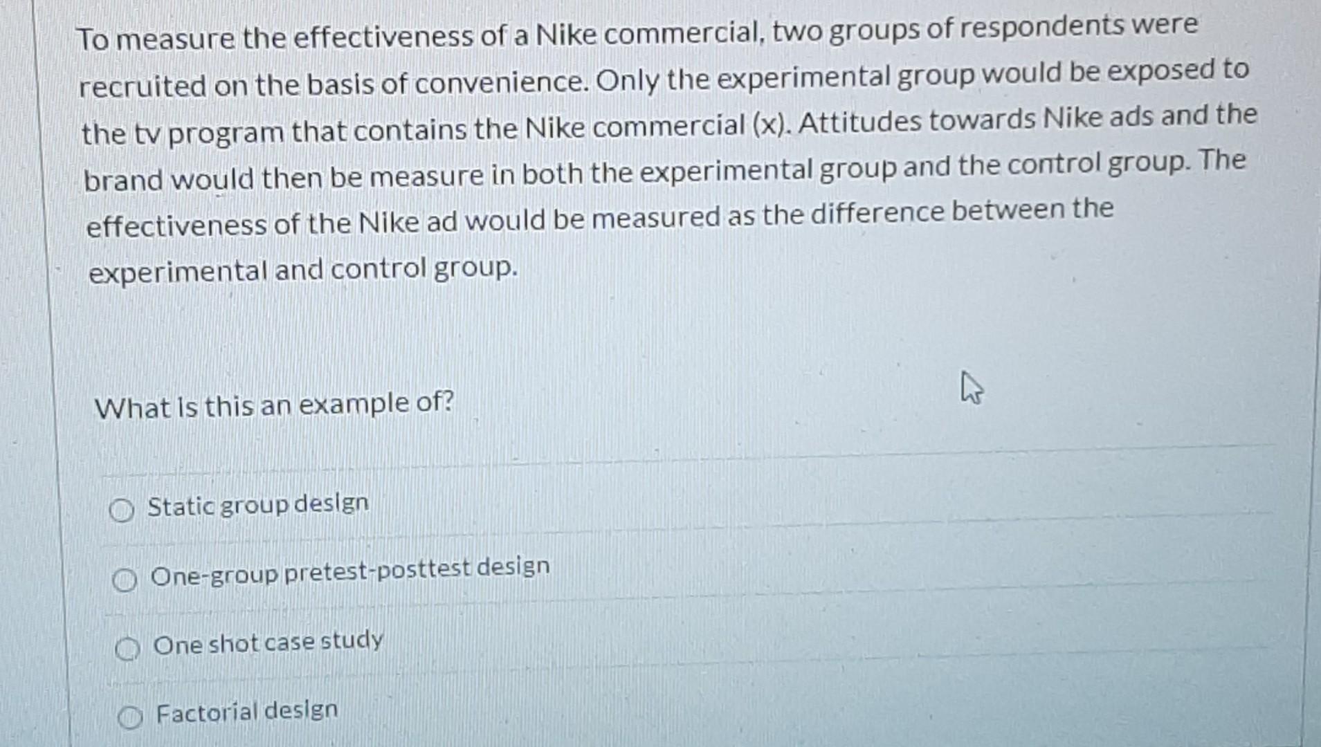 To measure the effectiveness of a Nike