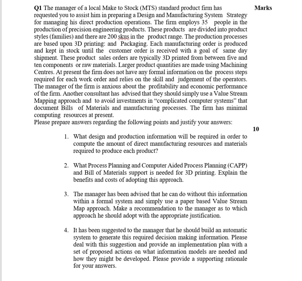 Marks Q1 The manager of a local Make to Stock