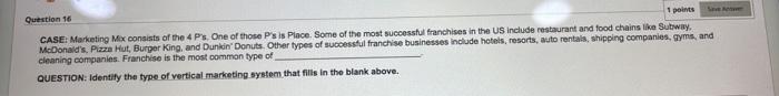 Question 16 1 points Save Acte CASE: Marketing