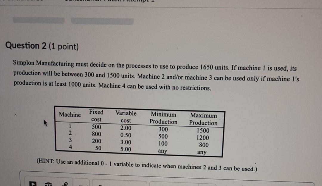 Question 2 (1 point) Simplon Manufacturing must