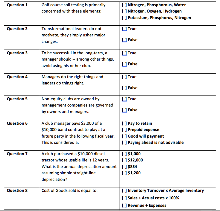 Question 1 Golf course soil testing is primarily