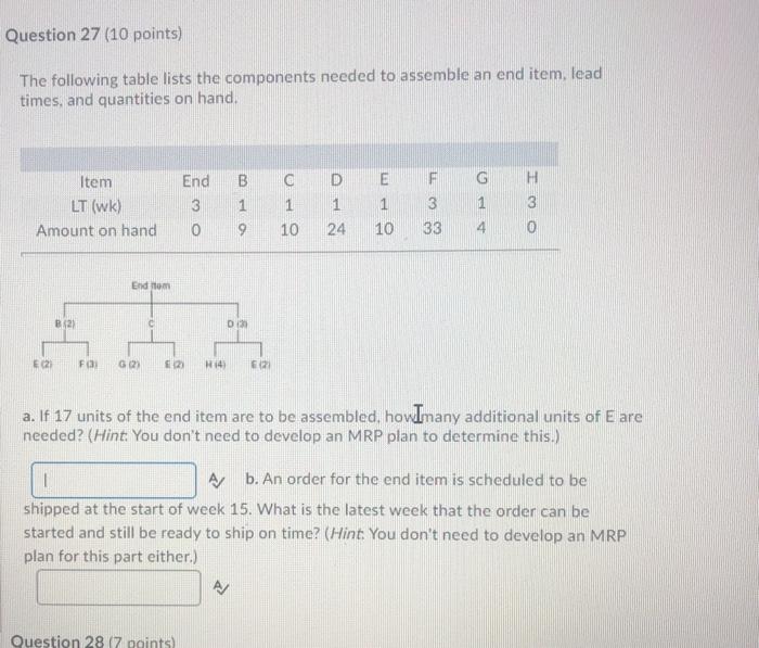Please help answer this question Question 27 (10