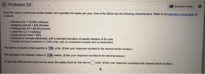 Problem 20 Question Help Your firm uses a