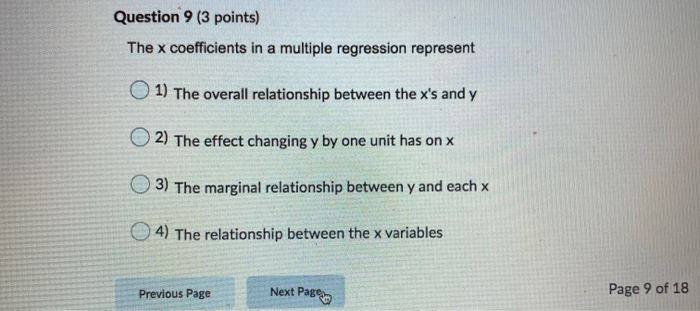 Question 9 (3 points) The x coefficients in a