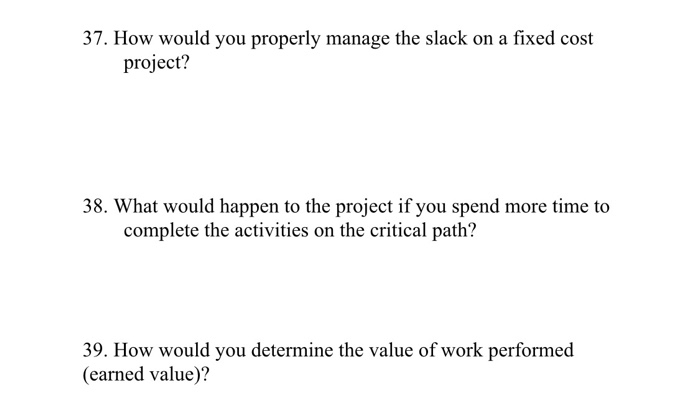 please answer all questions 37. How would you