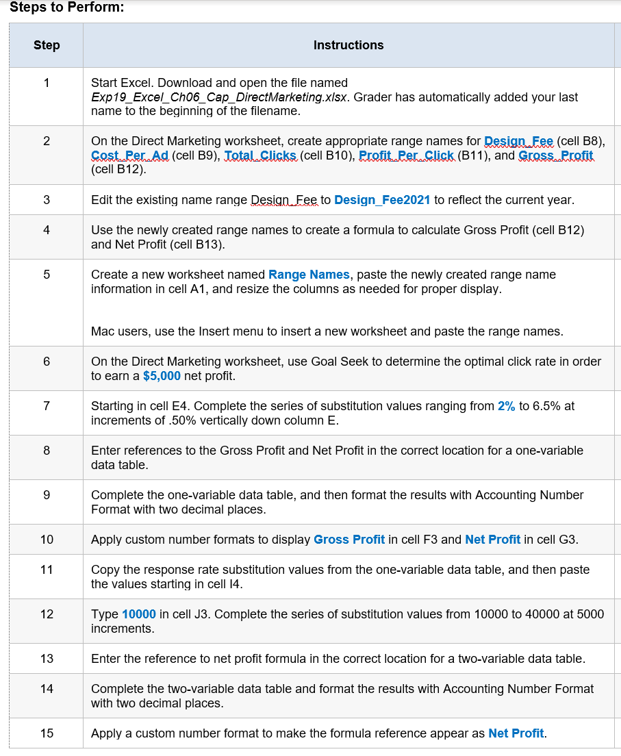 I am looking for help completing Questions 8 - 14