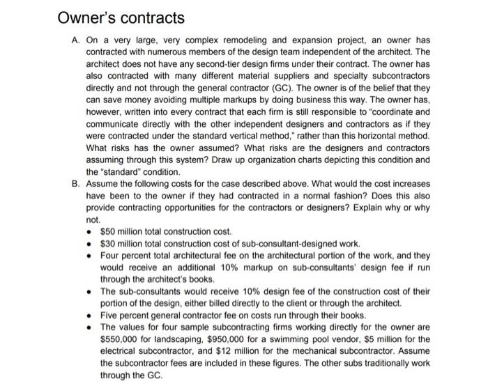answer question B.) ONLY Owner's contracts A. On