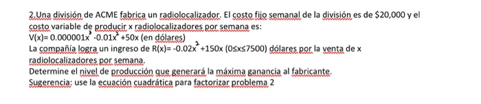 2.Una divisin de ACME fabrica un