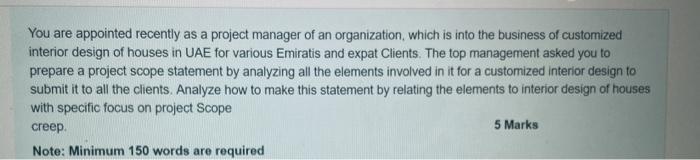 You are appointed recently as a project manager