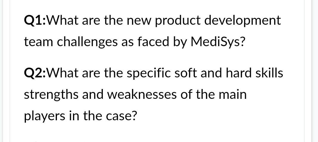 Q1:What are the new product development team