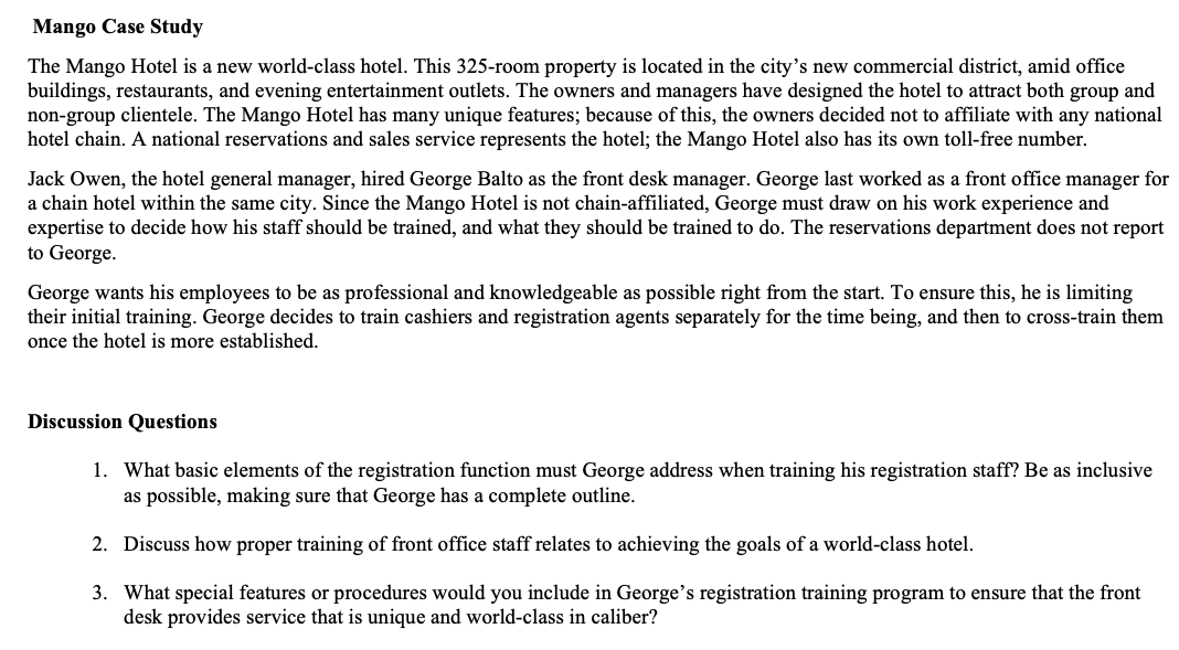 Mango Case Study The Mango Hotel is a new