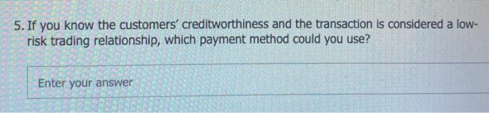 international bussiness 5. If you know the