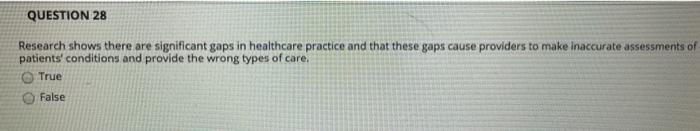 QUESTION 28 Research shows there are significant