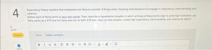 Expectancy theory explains that emplayees bre