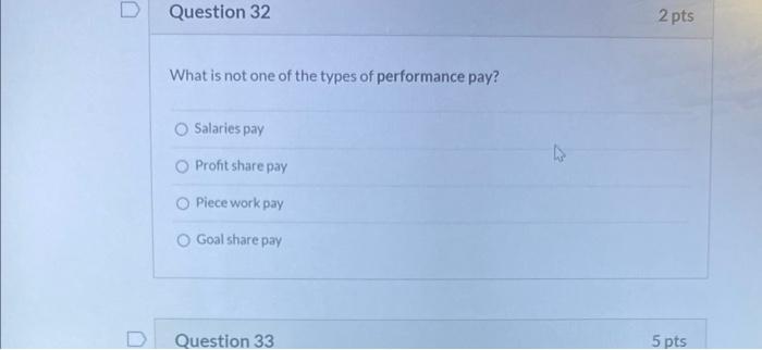 What is not one of the types of performance pay?