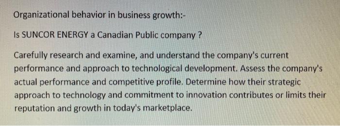 Organizational behavior in business growth:- Is