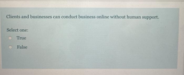 Clients and businesses can conduct business