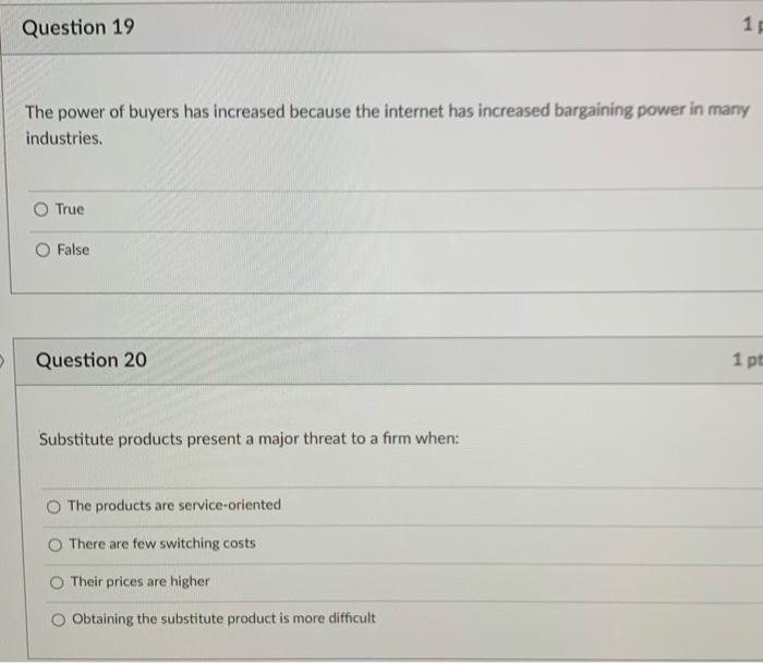 Question 19 1 The power of buyers has increased