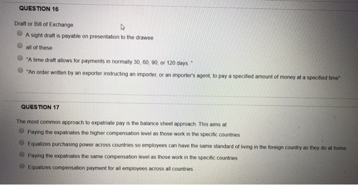 16 and 17 QUESTION 16 Draft or Bill of Exchange A