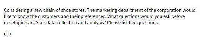 Considering a new chain of shoe stores. The