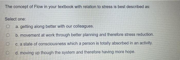 The concept of Flow in your textbook with