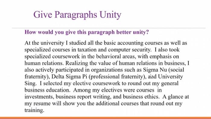 Give Paragraphs Unity How would you give this