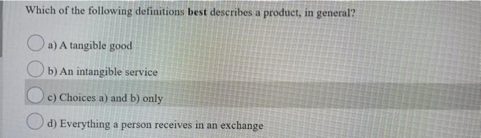 Which of the following definitions best describes