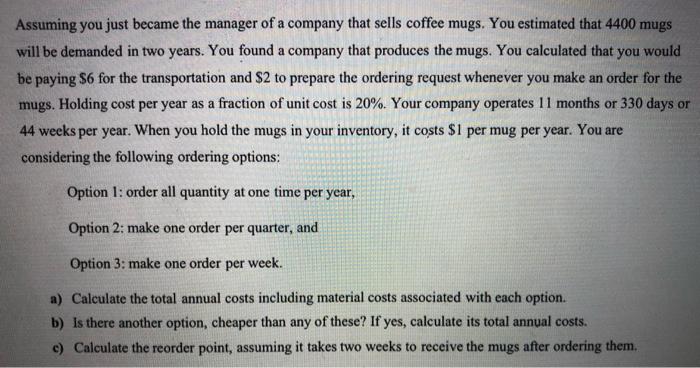 Assuming you just became the manager of a company