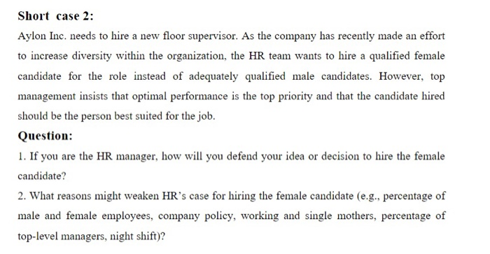 Short case 2: Aylon Inc. needs to hire a new