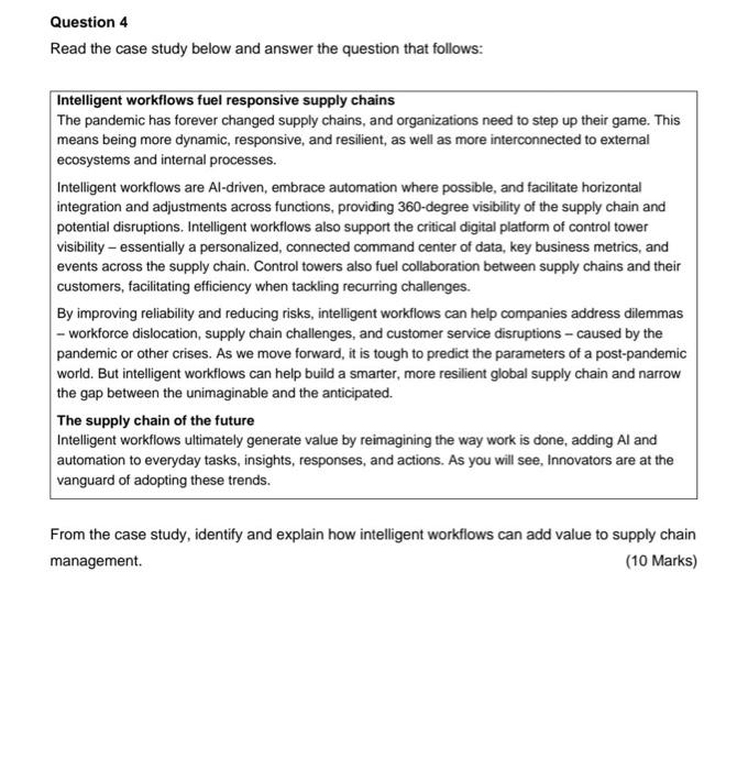 Question 4 Read the case study below and answer