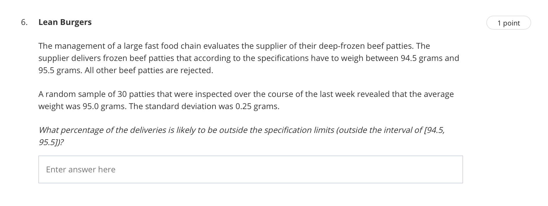 3. Process with Scrap 1 point Consider the