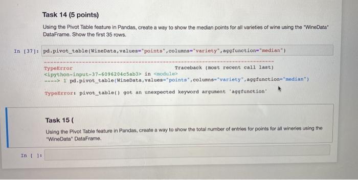 Task 14 (5 points) Using the Pivot Table feature
