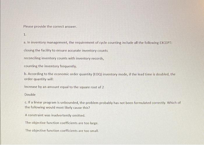 Please provide the correct answer. 1. a. In