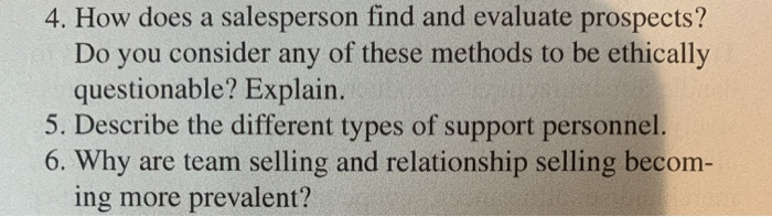 4. How does a salesperson find and evaluate