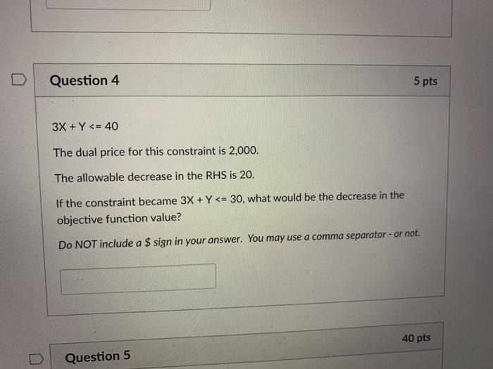 Question 4 5 pts 3X + Y