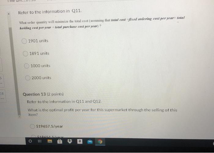 False Question 11 (2 points) One supermarket