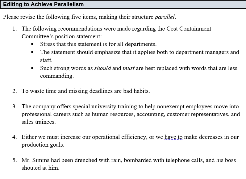 Editing to Achieve Parallelism Please revise the