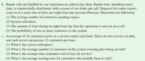 1. a. 2 = 3 customers/hour H = 5 customers/hour M