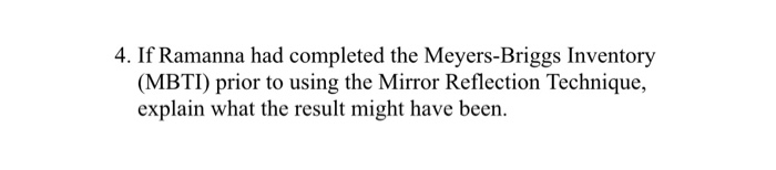 based on a case study 4. If Ramanna had completed